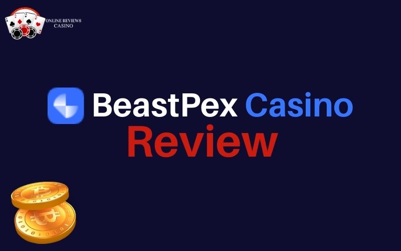 BeastPex Casino Review